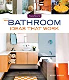 New Bathroom Ideas that Work
